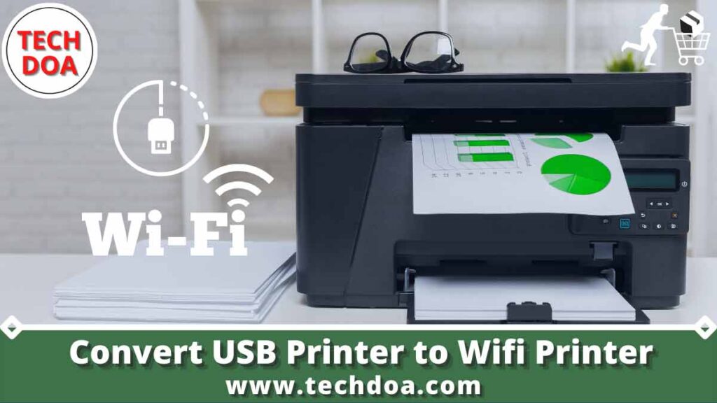 3-effective-ways-to-convert-usb-printer-to-wifi-printer-complete