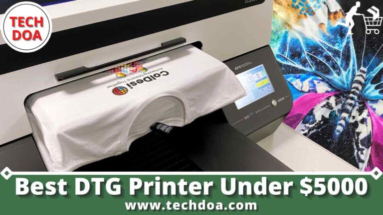 Best DTG Printer Under $5000