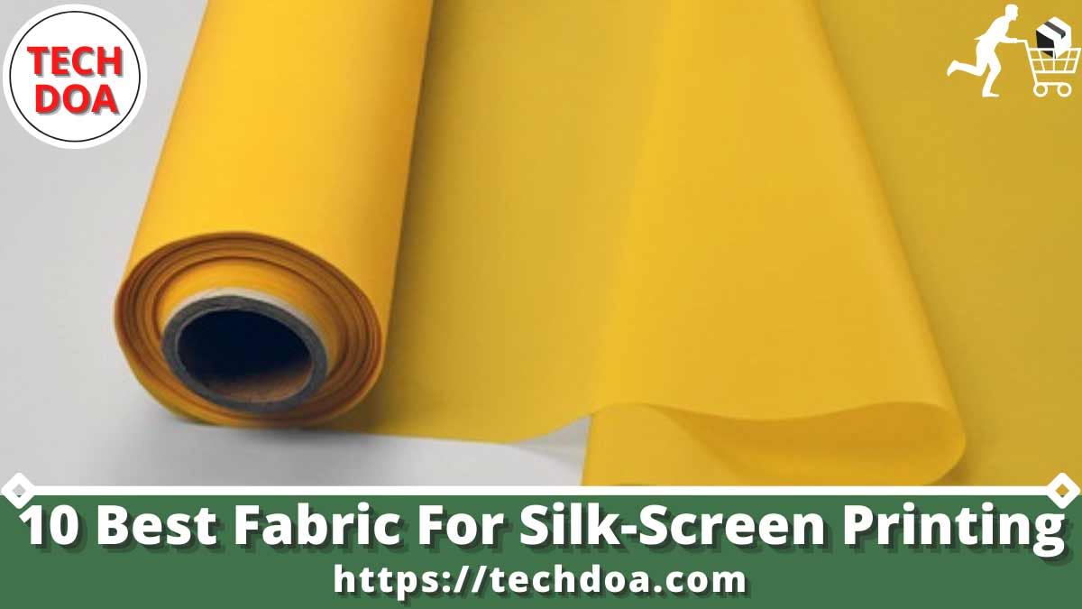Best Fabric For Silk-Screen Printing