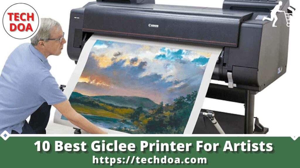 Best Giclee Printer For Artists