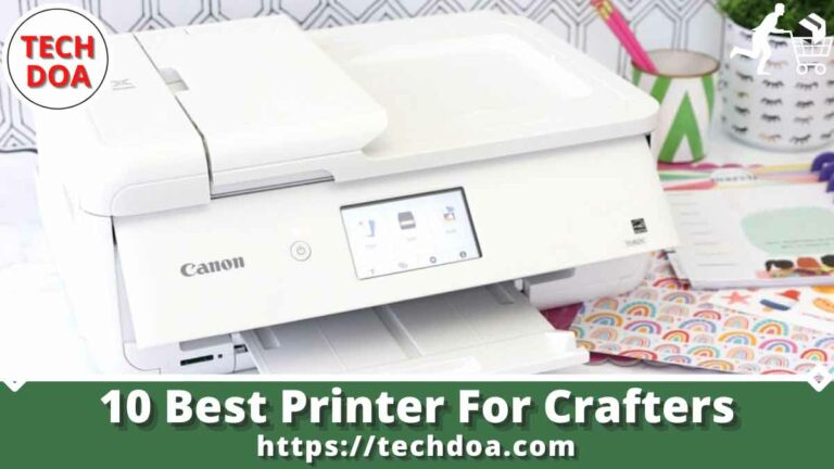 Best Printer For Crafters