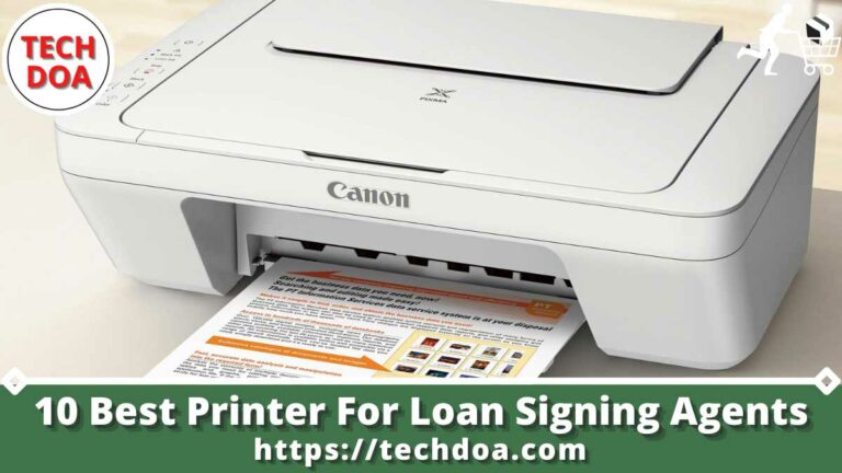 Best Printer For Loan Signing Agents