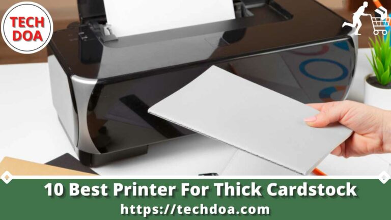 Best Printer For Thick Cardstock