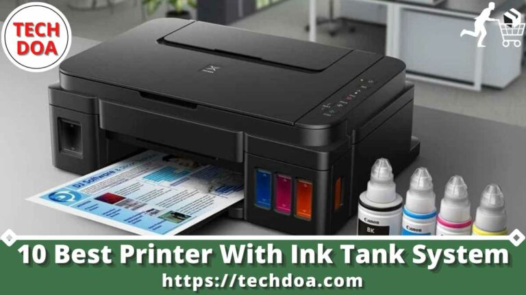 Best Printer With Ink Tank System