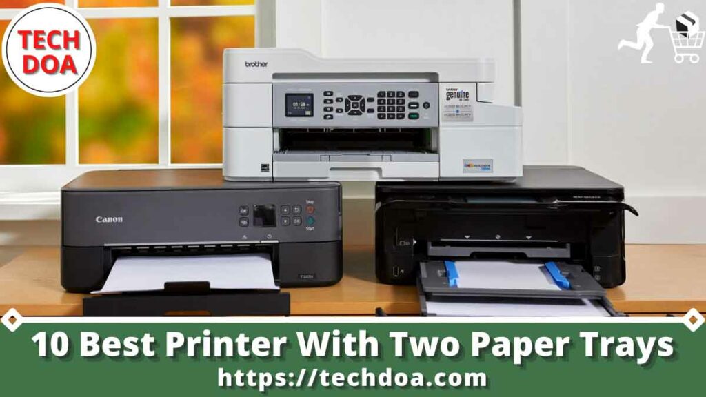 10-best-printer-with-two-paper-trays-tech-doa