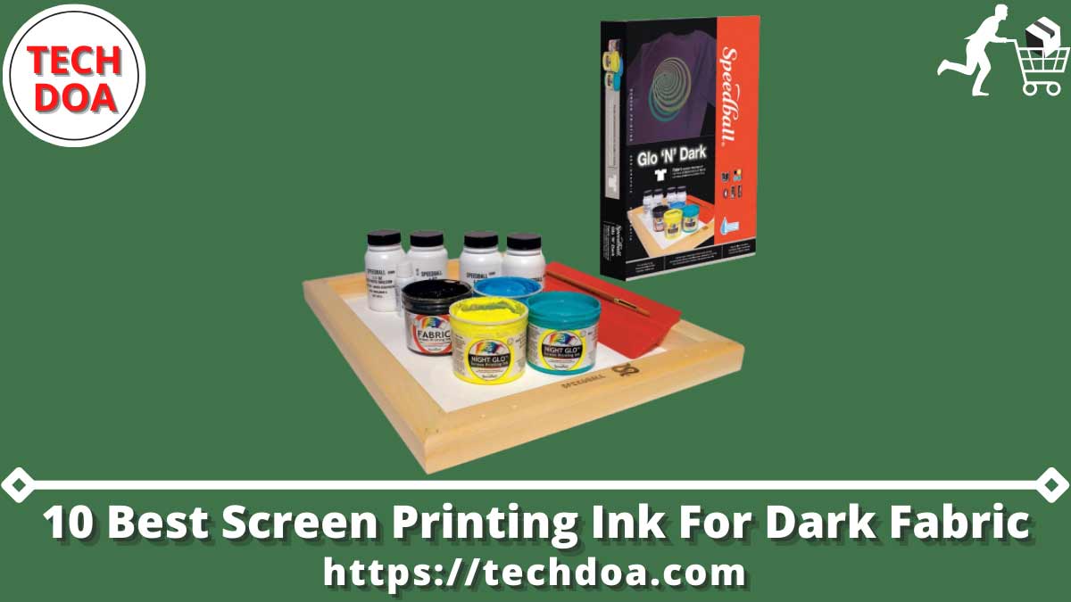 Best Screen Printing Ink For Dark Fabric