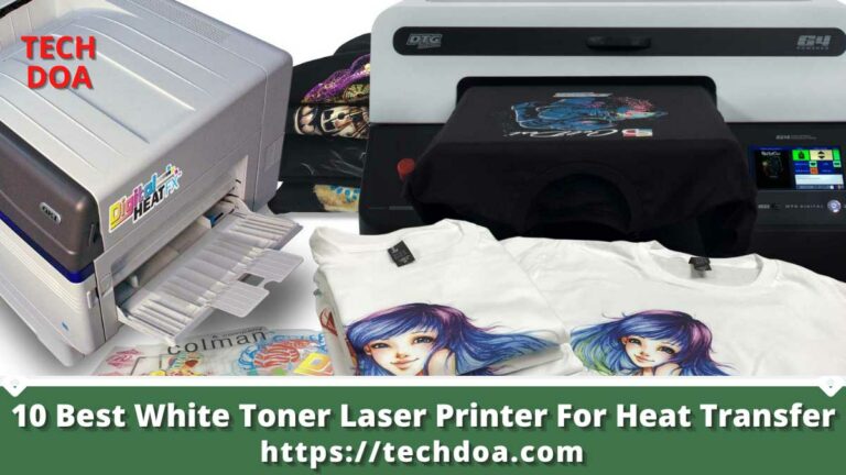 Best White Toner Laser Printer For Heat Transfer