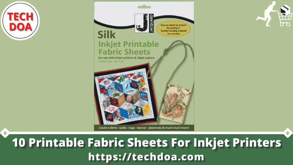 10 Printable Fabric Sheets For Inkjet Printers Tech Doa