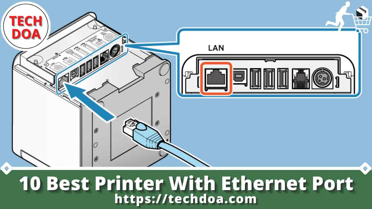 Printer With Ethernet Port