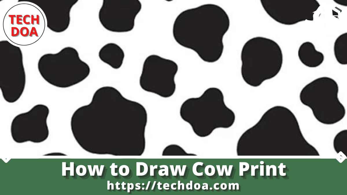 How to Draw Cow Print