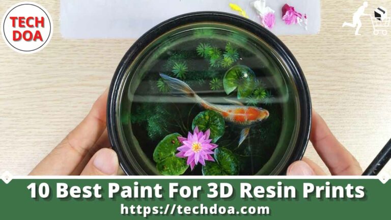 Best Paint For 3D Resin Prints