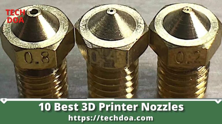 Best 3D Printer Nozzles