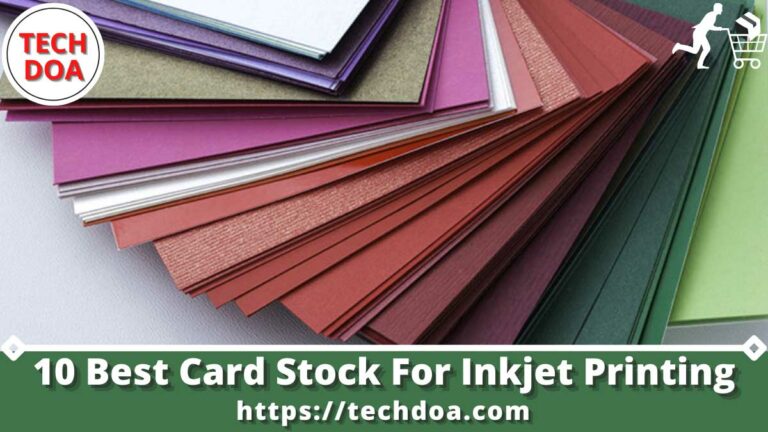 Best Card Stock For Inkjet Printing